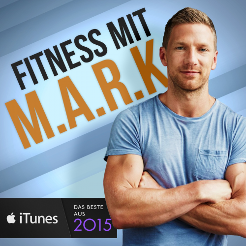 fitness-mit-mark-podcast-abnehmen-muskelaufbau-ernährung-motivation